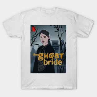 The ghost bride-Drama pop art poster T-Shirt